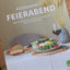 UNSER KOCHBUCH:  101 Wohlfühlrezepte für einen entspannten und leckeren Feierabend